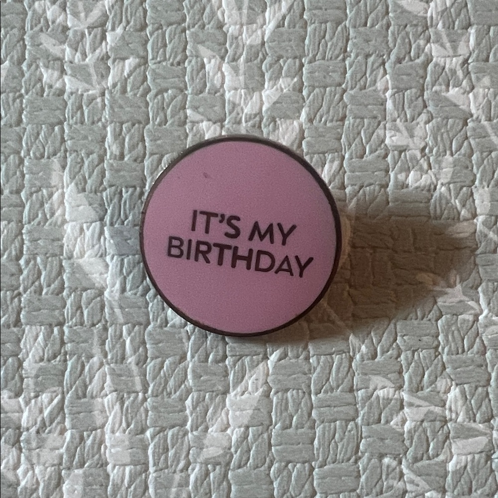 Kate spade “it’s my birthday” pin